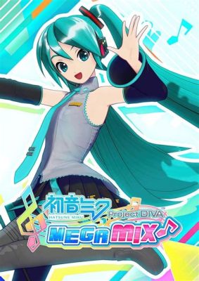 Hatsune Miku: Project Diva MegaMix – En Virtuell Konsertupplevelse Fullproppad Med J-Pop Melodier!