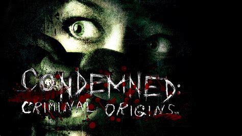 Condemned: Criminal Origins -  En klaustrofobisk resa genom den mörka sidan av mänskligheten!